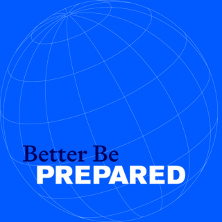 Better Be Prepared on: The History of Conflict Resolution- Lessons for today